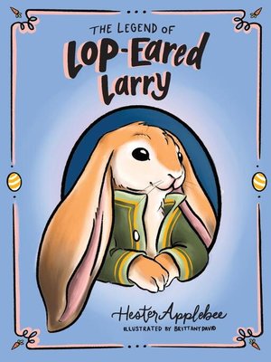 cover image of The Legend of Lop-eared Larry